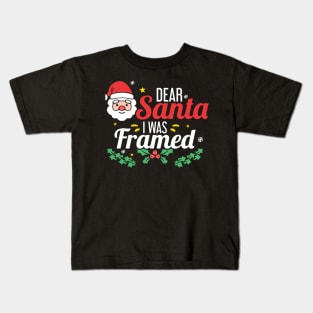 Dear Santa I was framed (dark bg) Kids T-Shirt